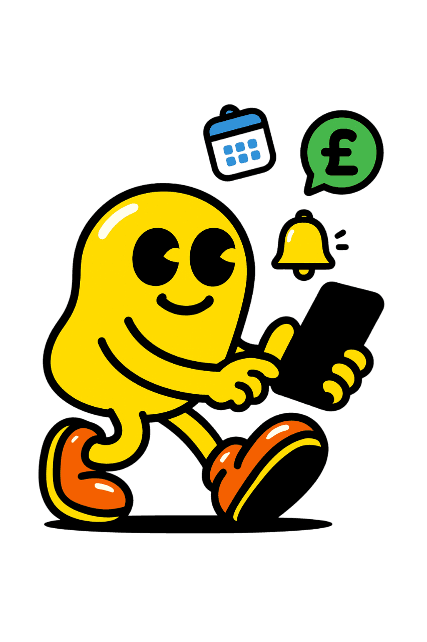 A smiling yellow cartoon character walks while holding a smartphone. Above them float icons of a calendar, a notification bell, and a pound symbol, suggesting reminders, alerts, and payments