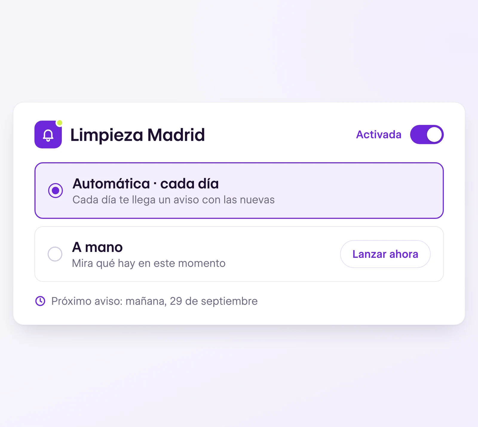 Alerta «Limpieza Madrid» activada en automático, con un aviso cada día