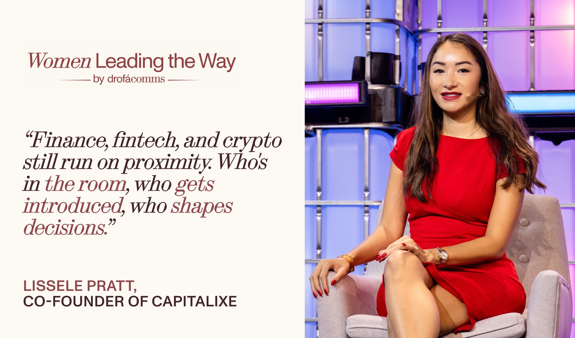 Women Leading the Way quote card featuring Lissele Pratt, Co-Founder of Capitalixe, seated on stage