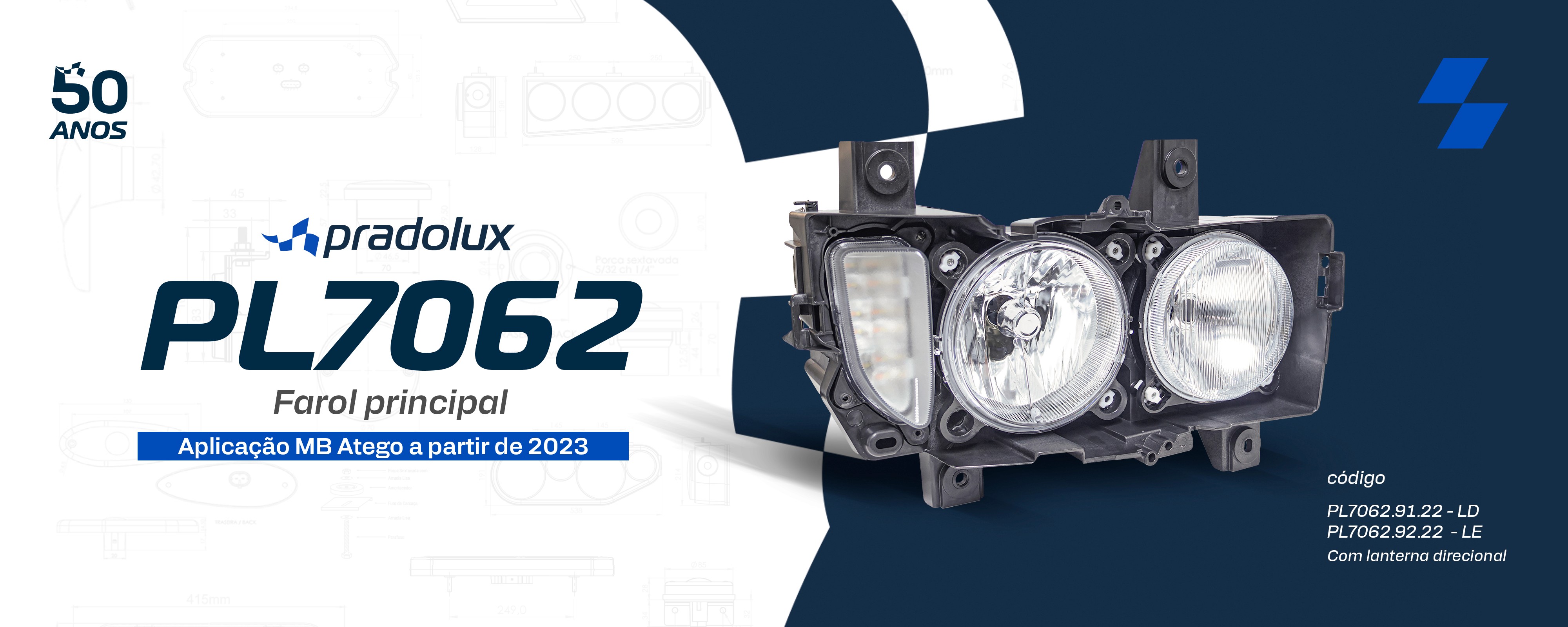 PL7062 - Farol principal MB Atego