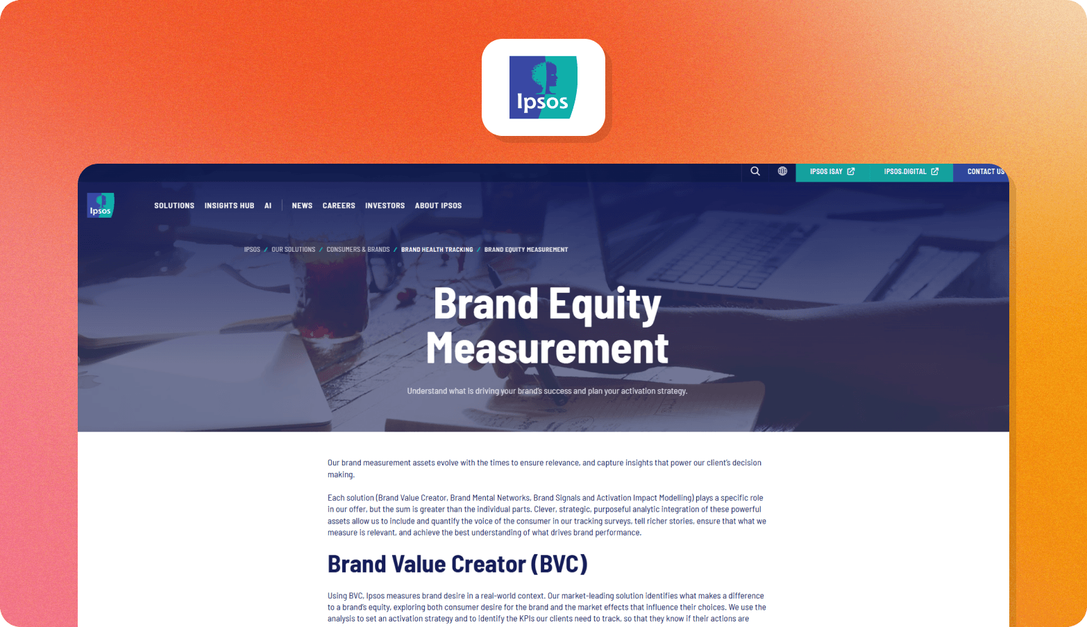 The Ipsos logo above a screenshot of the Ipsos Brand Equity Measurement page on an orange gradient background, showing the headline "Brand Equity Measurement" with the subheading "Understand what is driving your brand's success and plan your activation strategy."