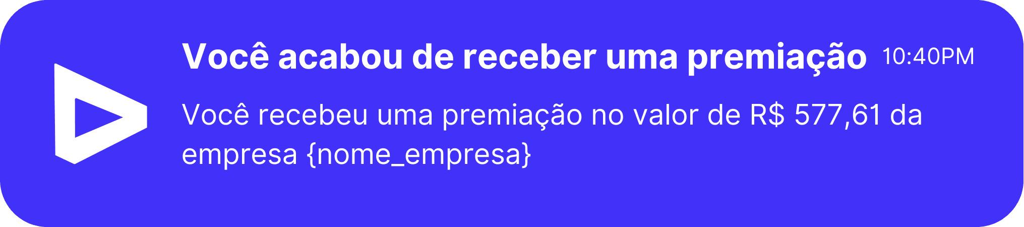 notificação mensagem - Incetivo e premiação - Plataforma de Pagamento de Promoções, Incentivo e Premiações | Hub 4pay