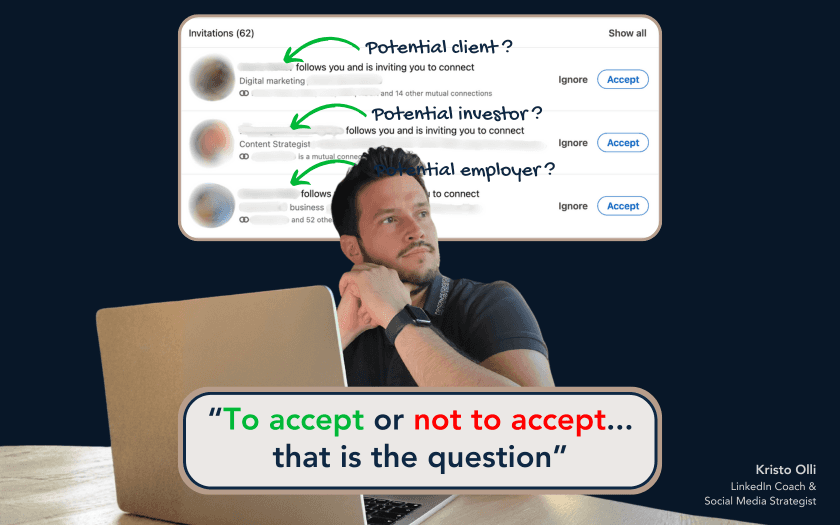 Should you accept every LinkedIn connection request? – LinkedIn Coach & Personal Branding Strategist Kristo Olli