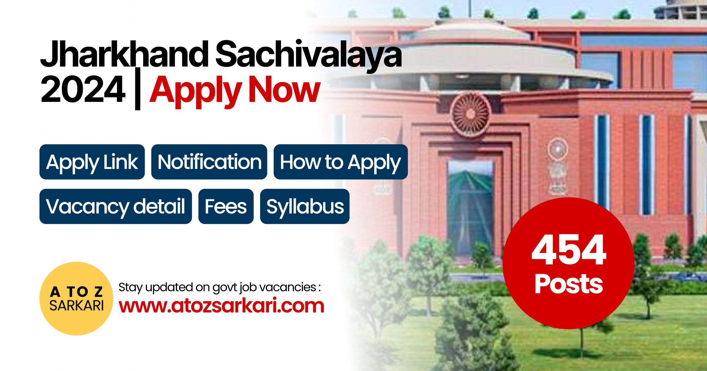 Jharkhand Sachivalaya  2024 | Apply Now