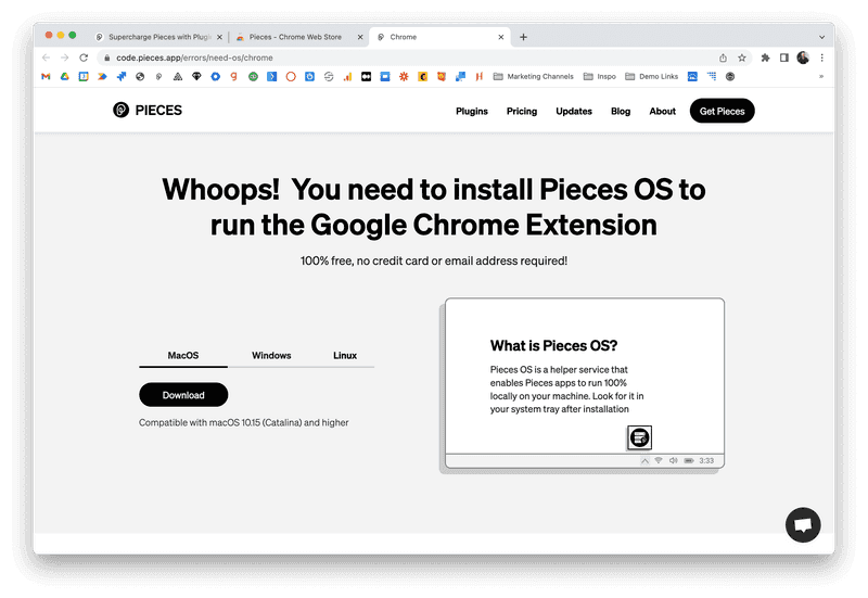 A prompt to install Pieces OS to use the Pieces for Chrome extension.