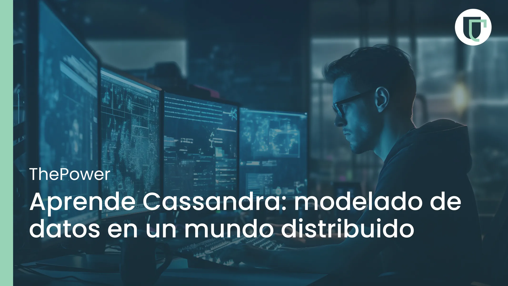 Aprende Cassandra: modelado de datos en un mundo distribuido