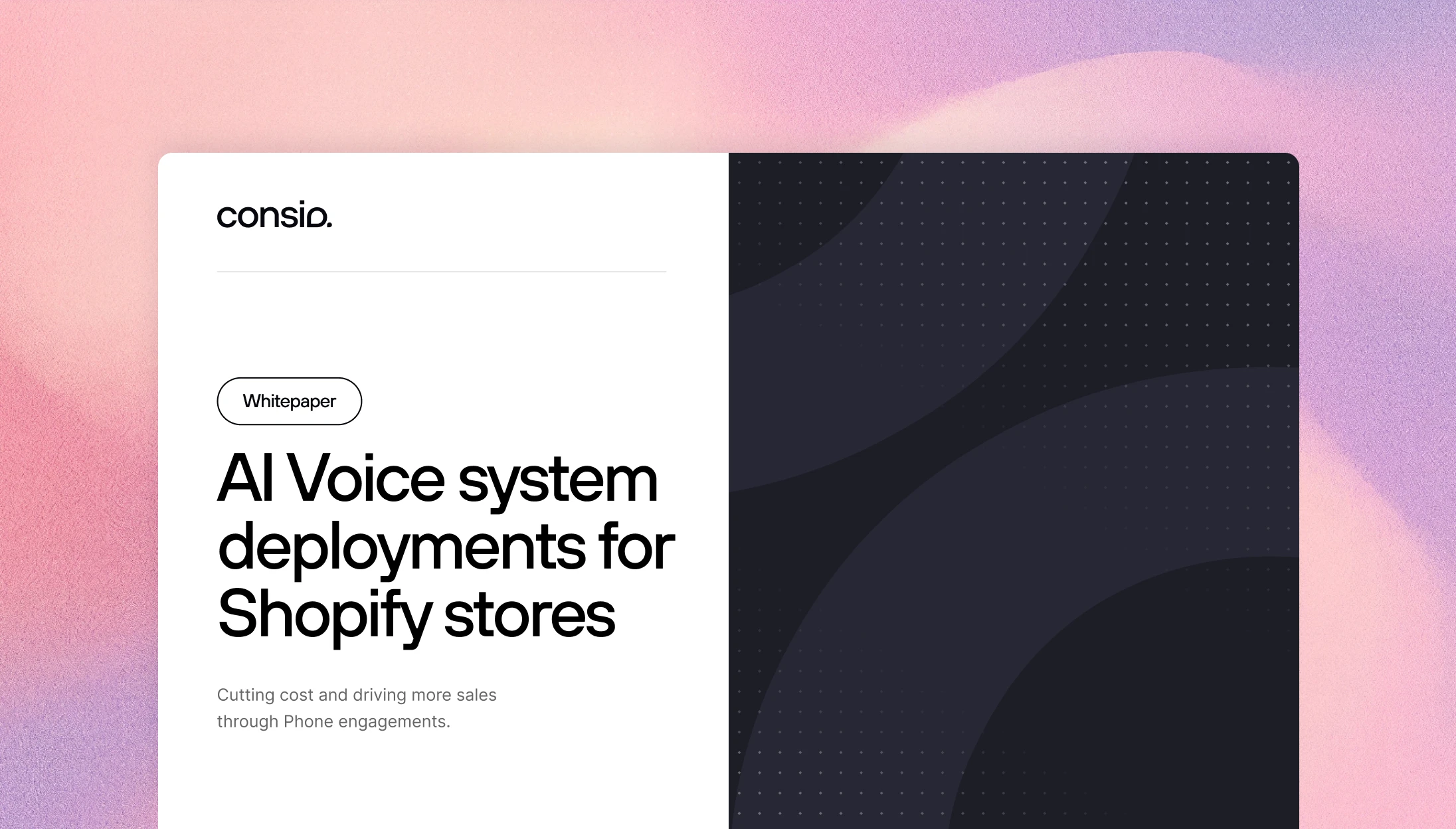 Consio Whitepaper - AI Voice system deployments for Shopify stores