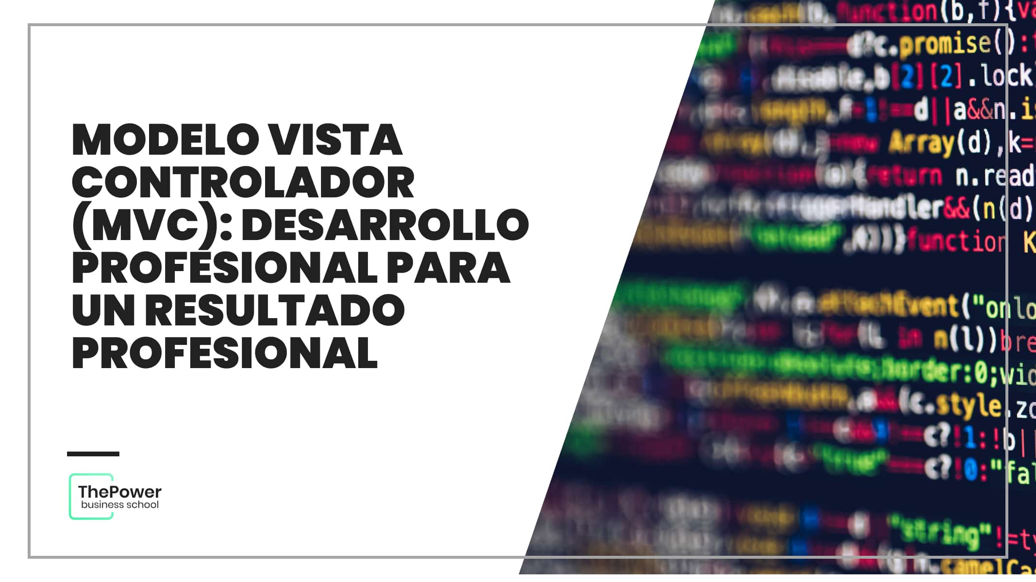 Modelo Vista Controlador (MVC): Explora su poder y versatilidad