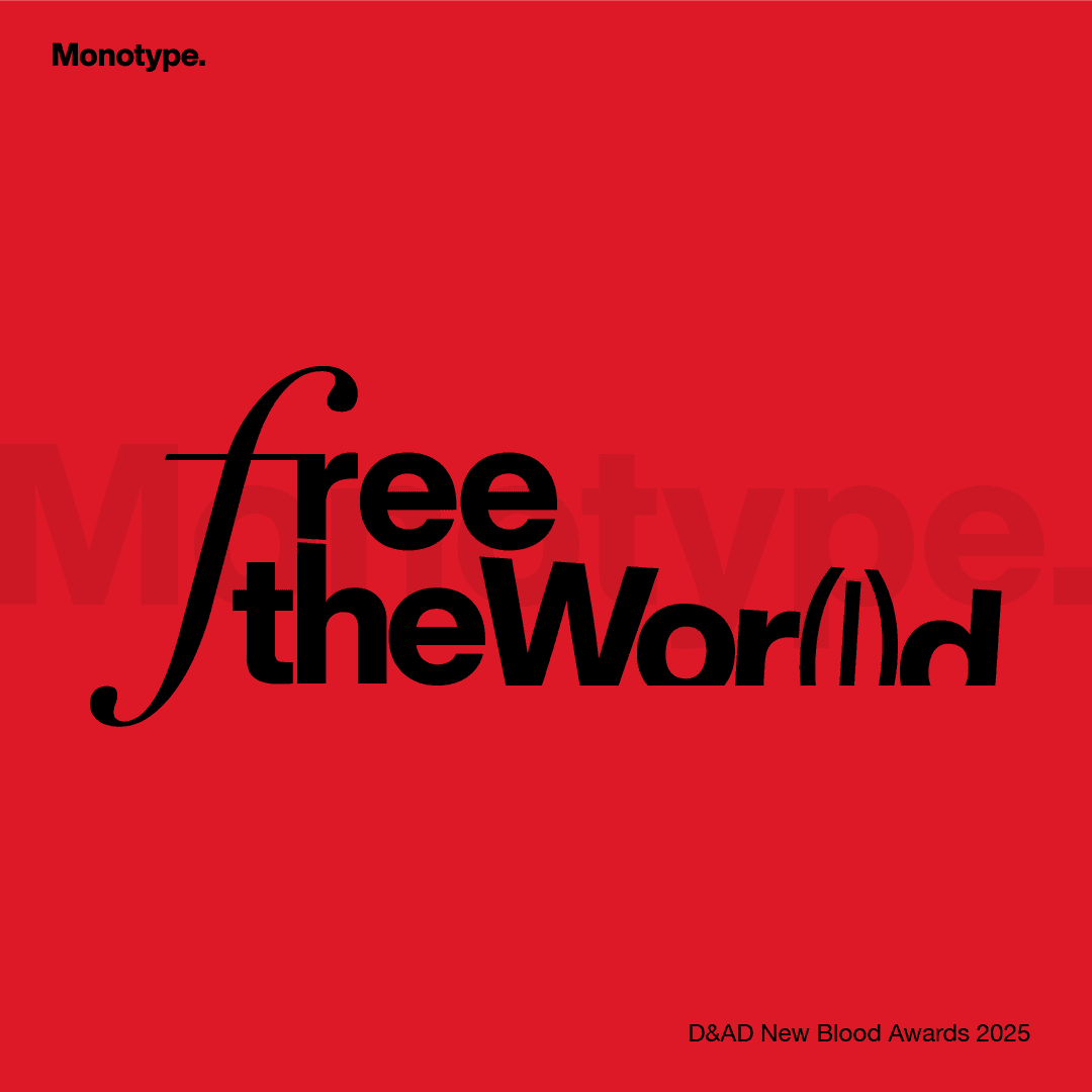 Free the Wor(l)d - Monotype