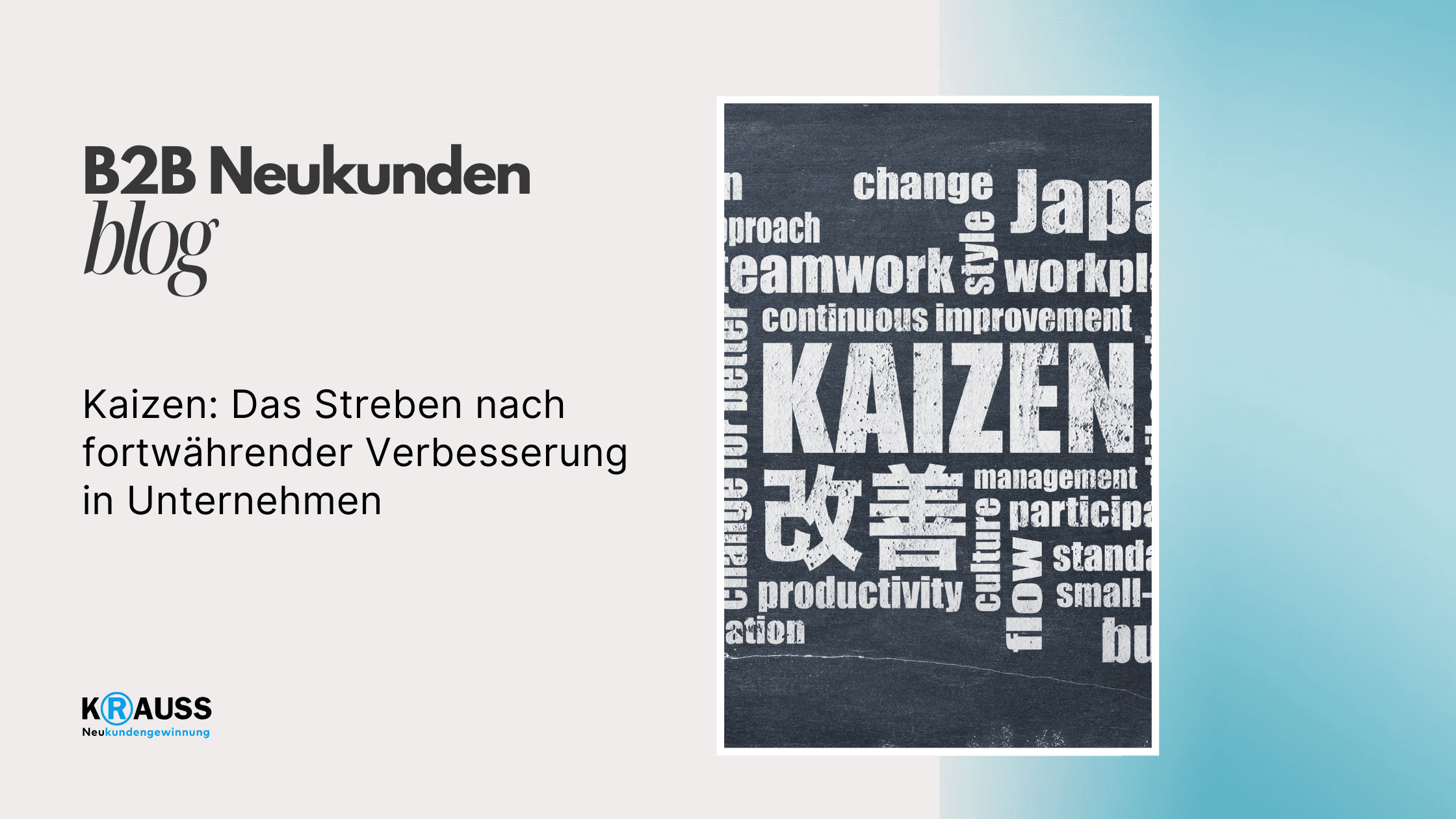 Kaizen: Das Streben nach fortwährender Verbesserung in Unternehmen