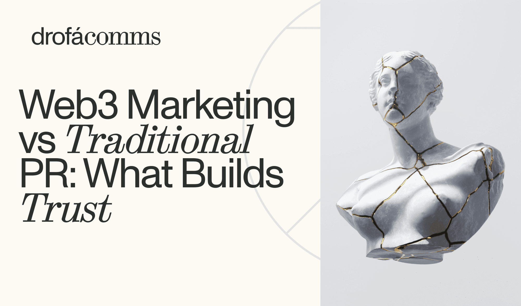 Web3 vs Traditional PR: Who Is The Top Dog?