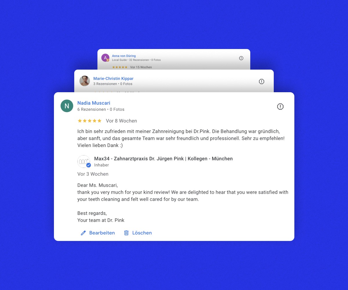 Automatisiertes Bewertungsmanagement für Zahnärzte: Positive Google-Bewertungen einer Zahnarztpraxis.