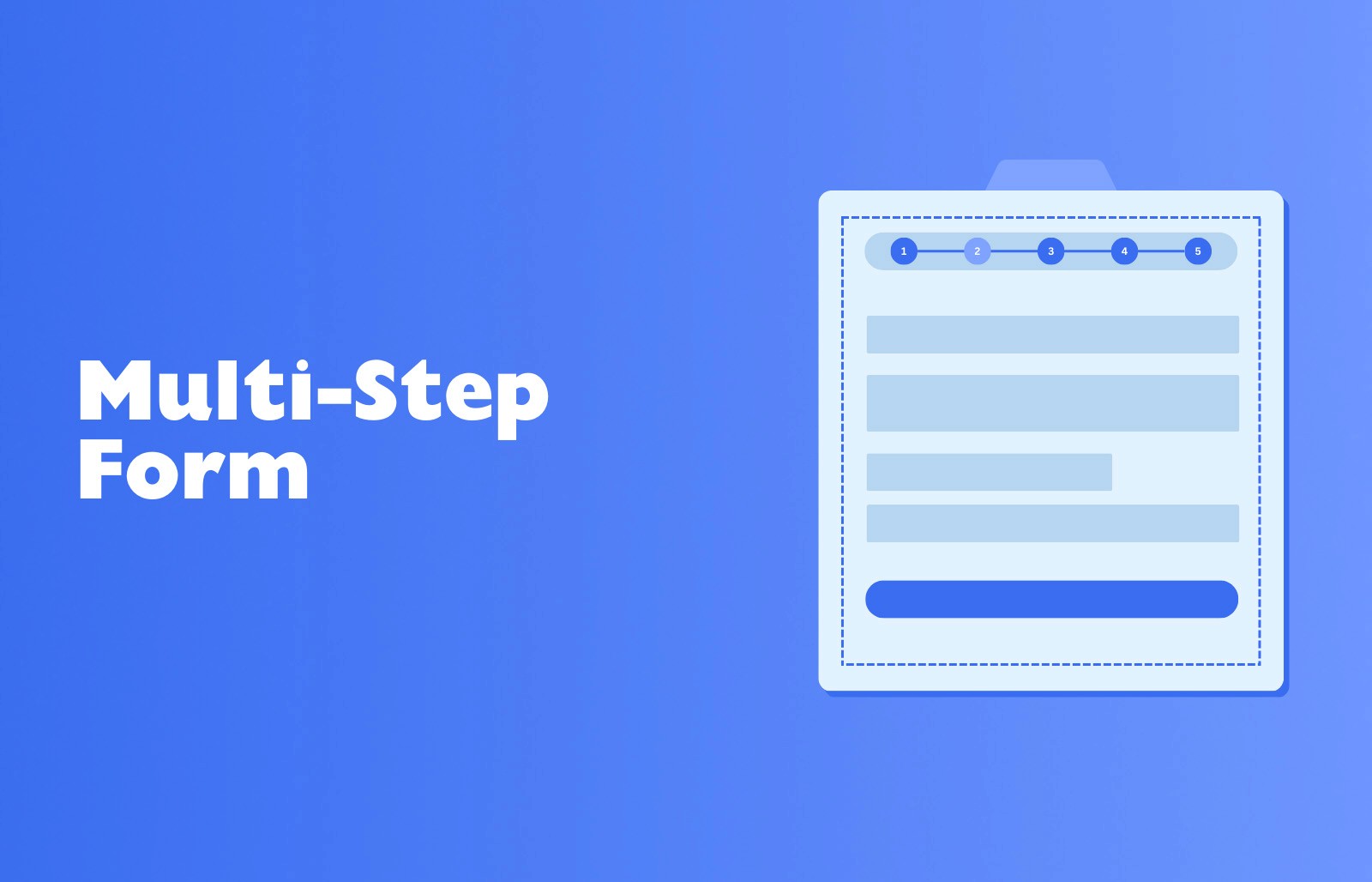 How to Create Multiple Steps Form