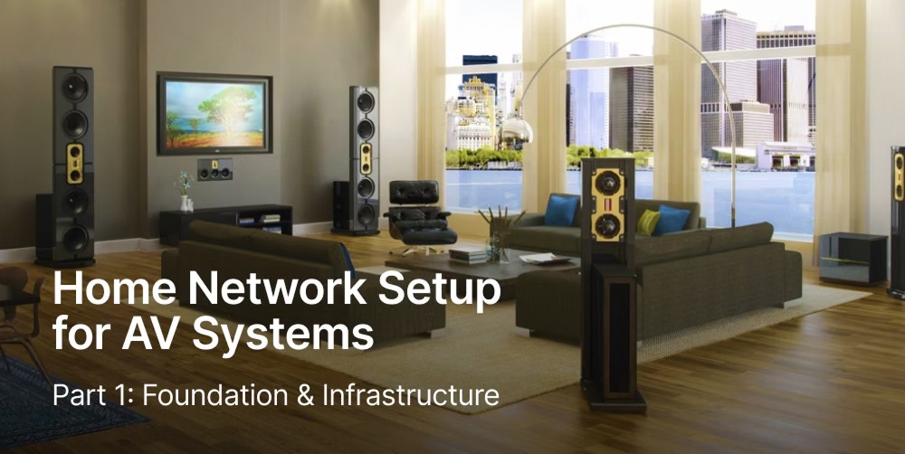Home network setup for AV systems text overlay