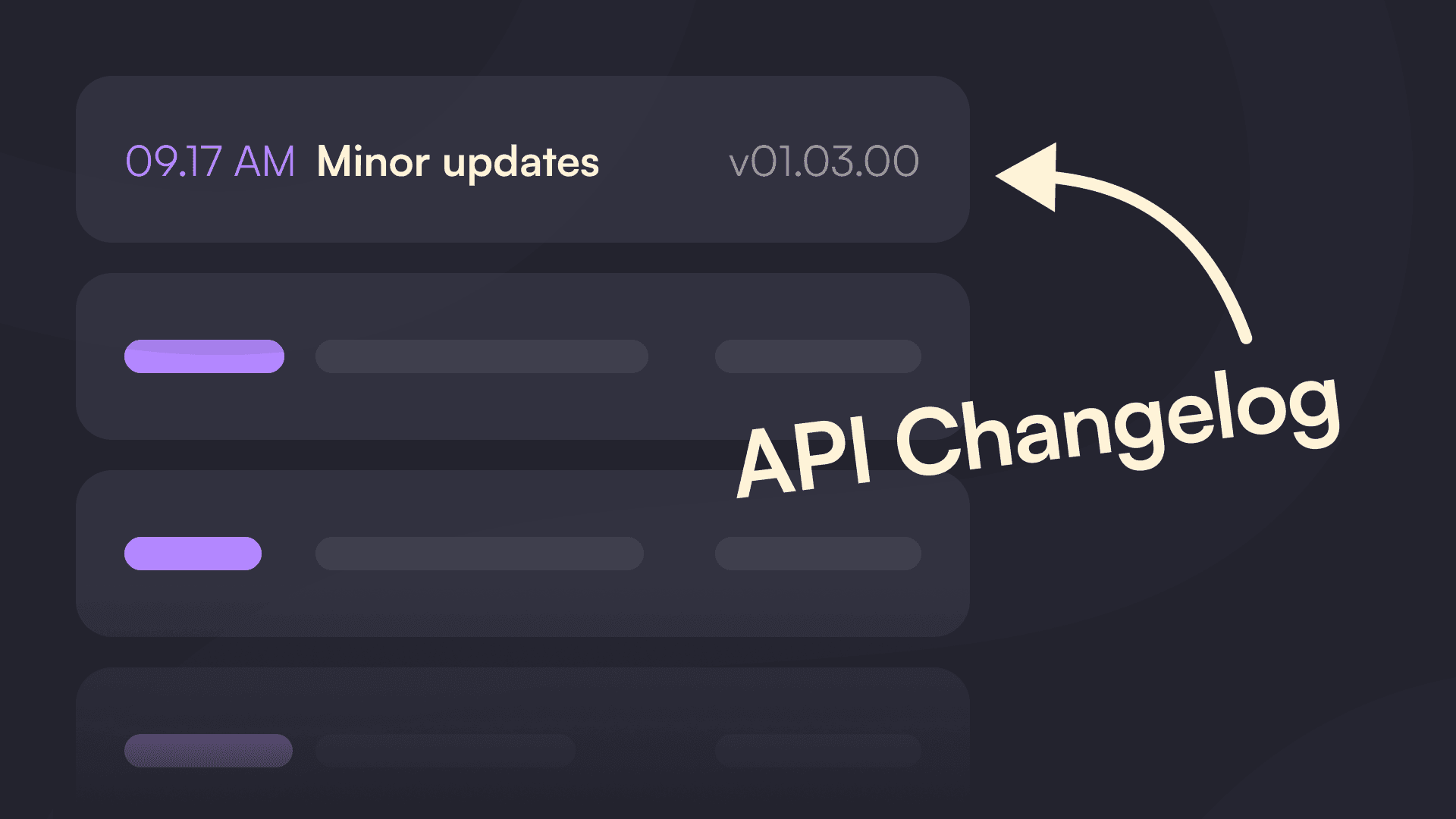 Dark-themed interface showing text "09:17 AM Minor updates v01.03.00" with an arrow pointing to "API Changelog." Purple highlights suggest modernity.