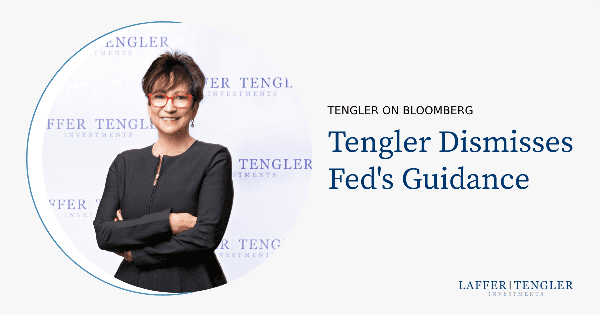 Tengler Dismisses Fed's Guidance