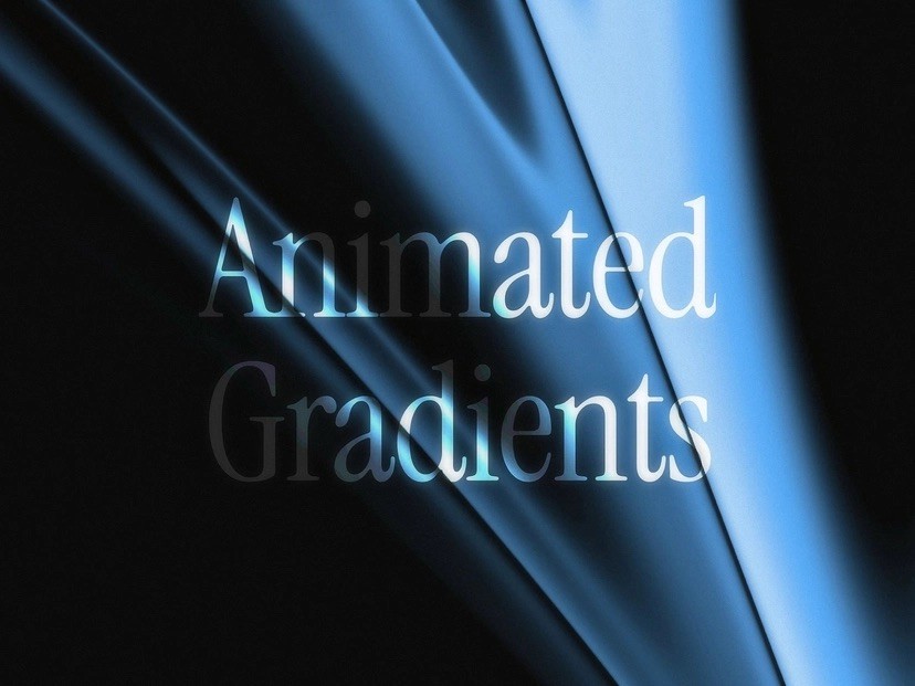 Animated Gradients