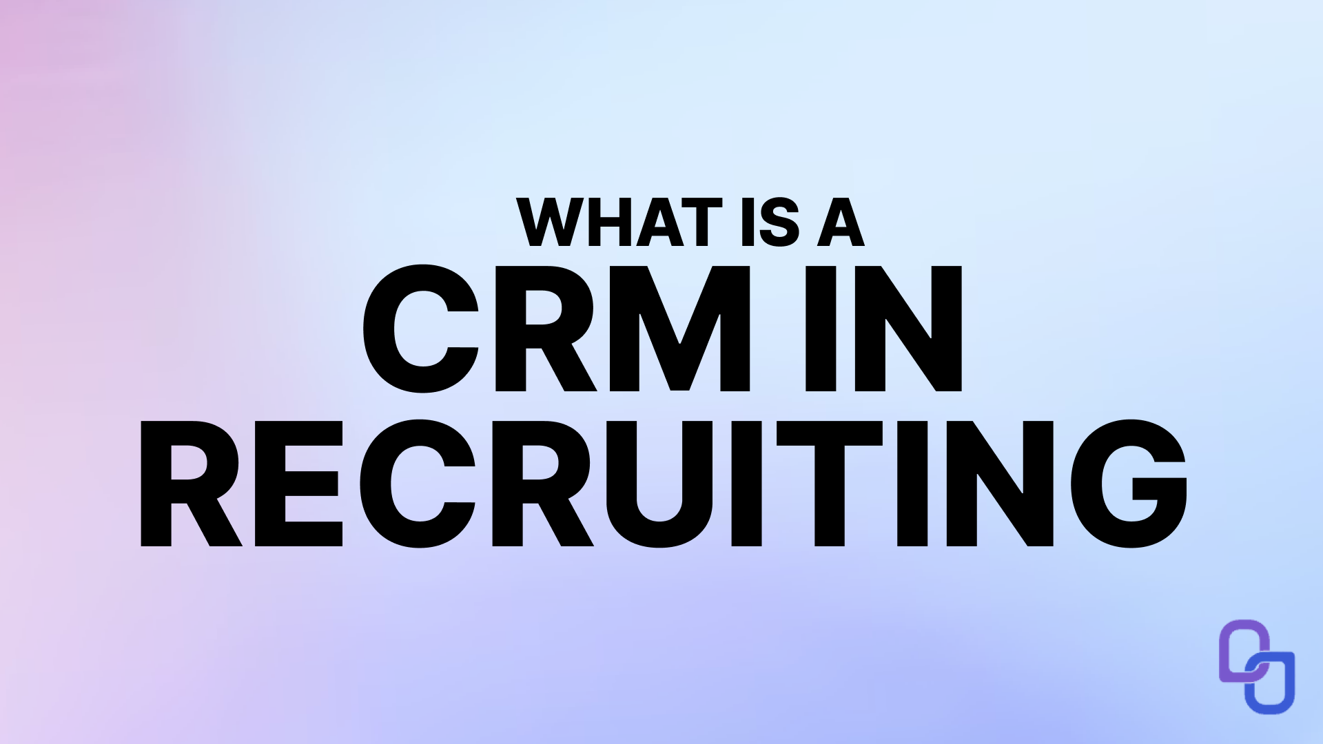 What is a CRM in Recruiting, And How It Transformed Talent Acquisition?