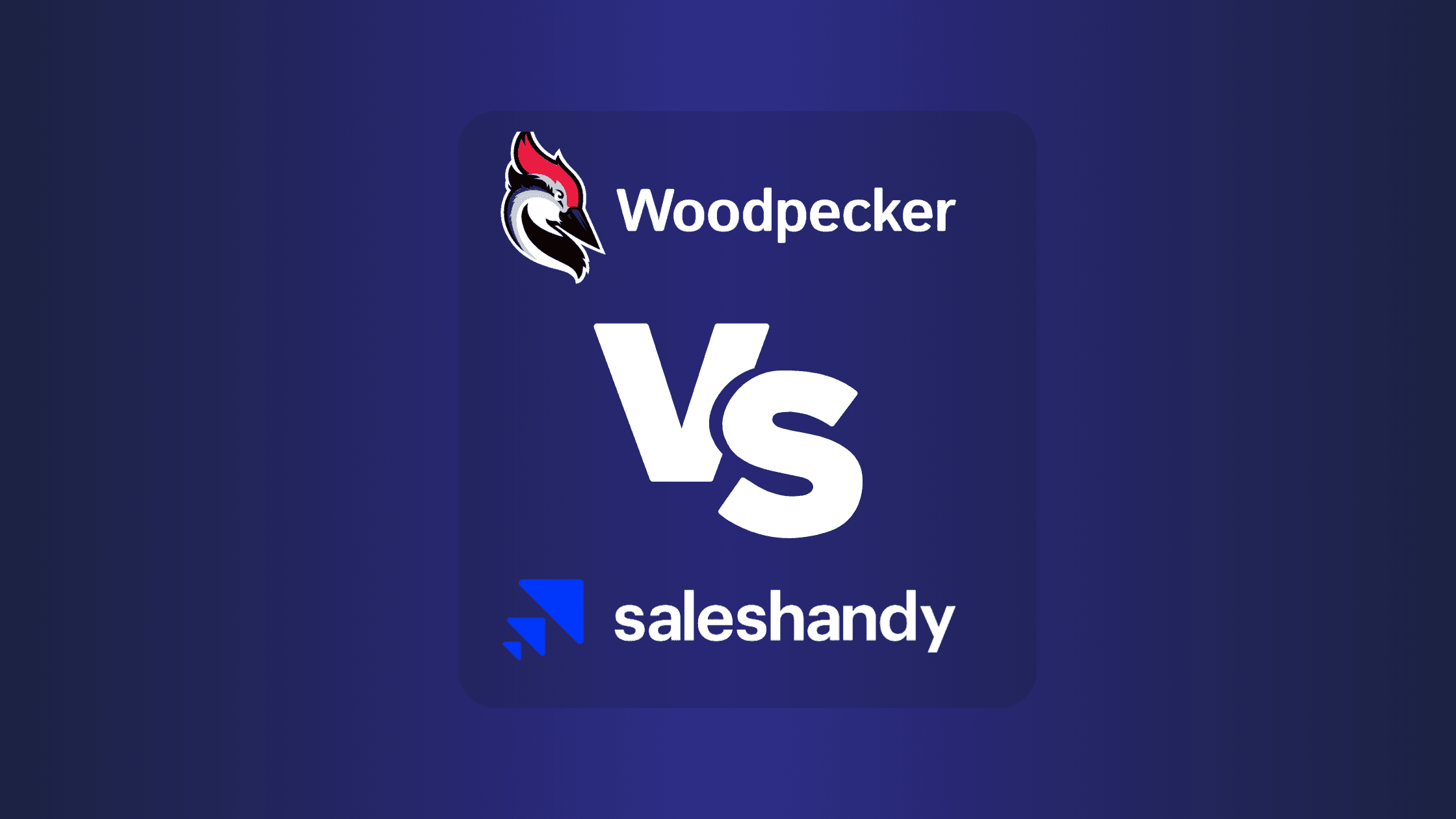 Woodpecker Vs SalesHandy: Best Cold Email Outreach Tool for Your Business?