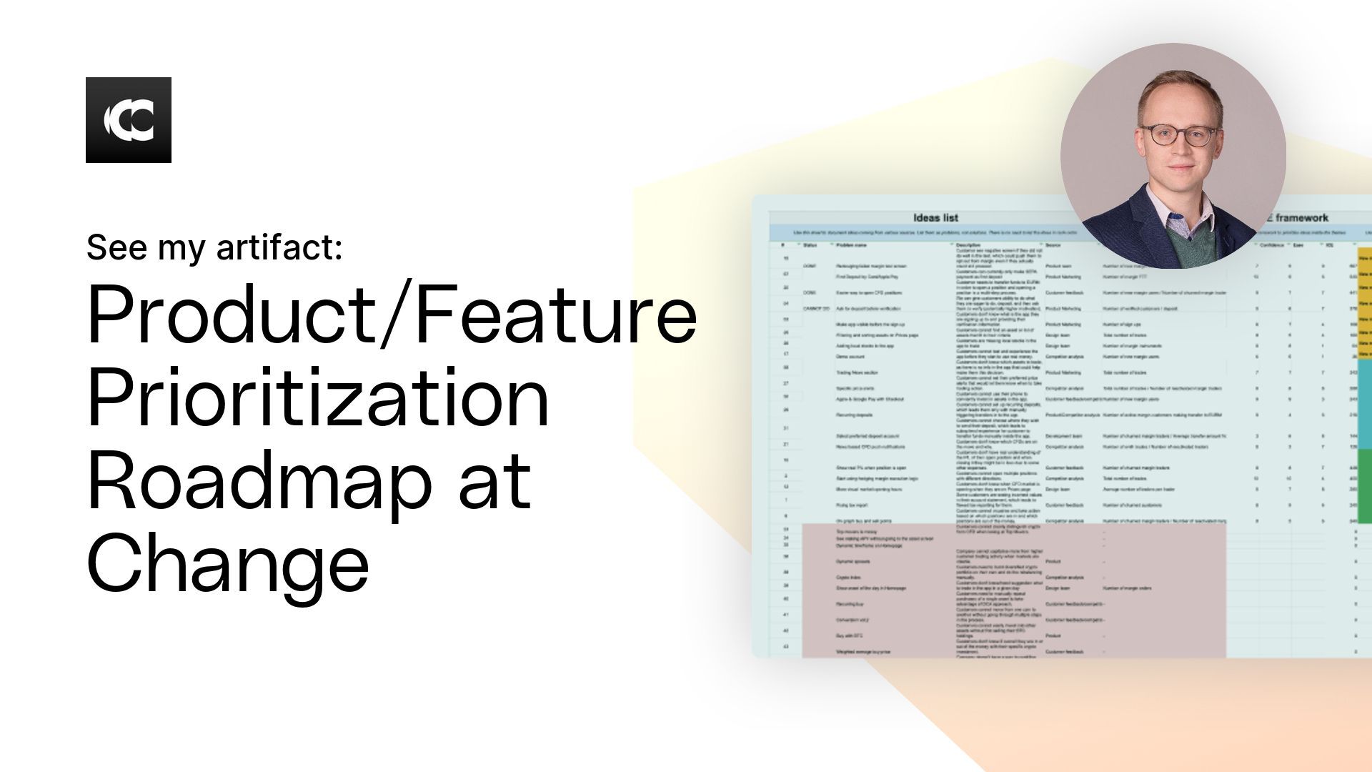 Product/Feature Prioritization Roadmap at Change Artifact