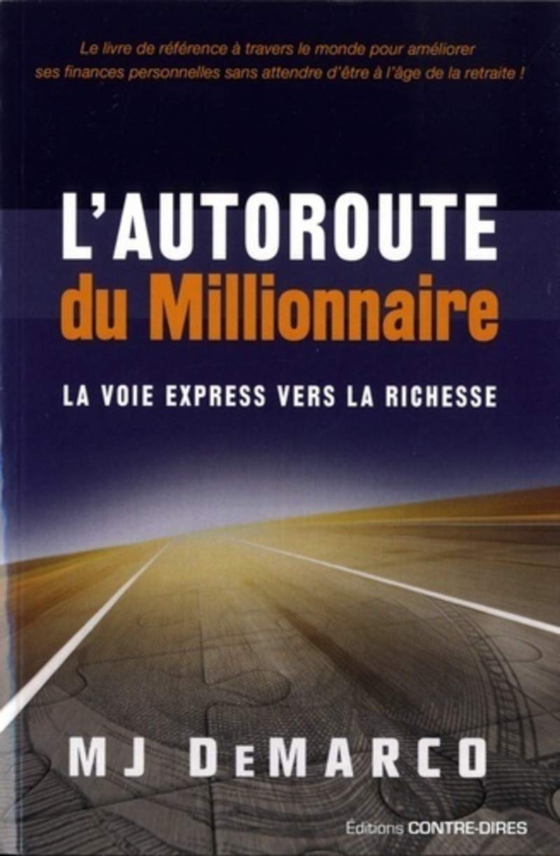 l'autoroute du millionnaire