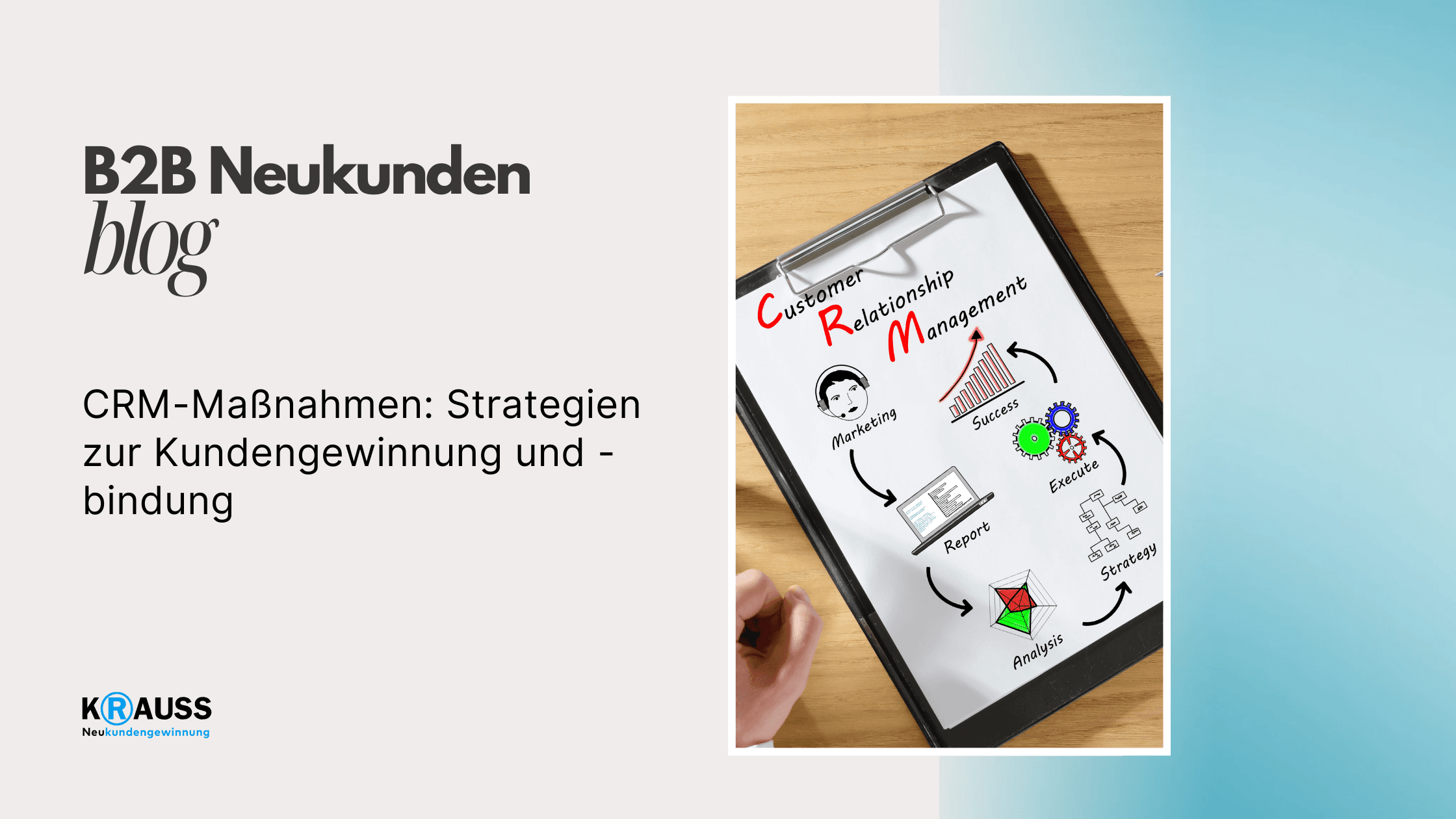 CRM-Maßnahmen: Strategien zur Kundengewinnung und -bindung