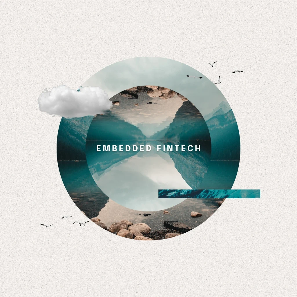 The Power of Embedded Fintech: Revolutionizing Financial Integration