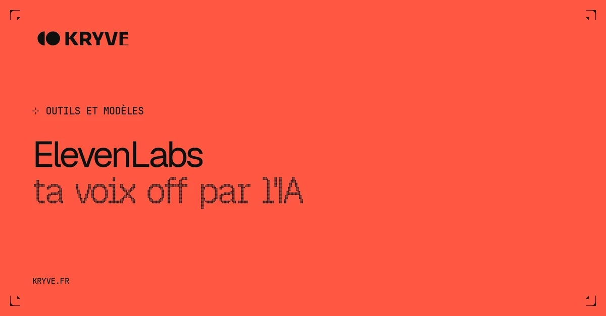 ElevenLabs : couverture Kryve, catégorie Outils et modèles