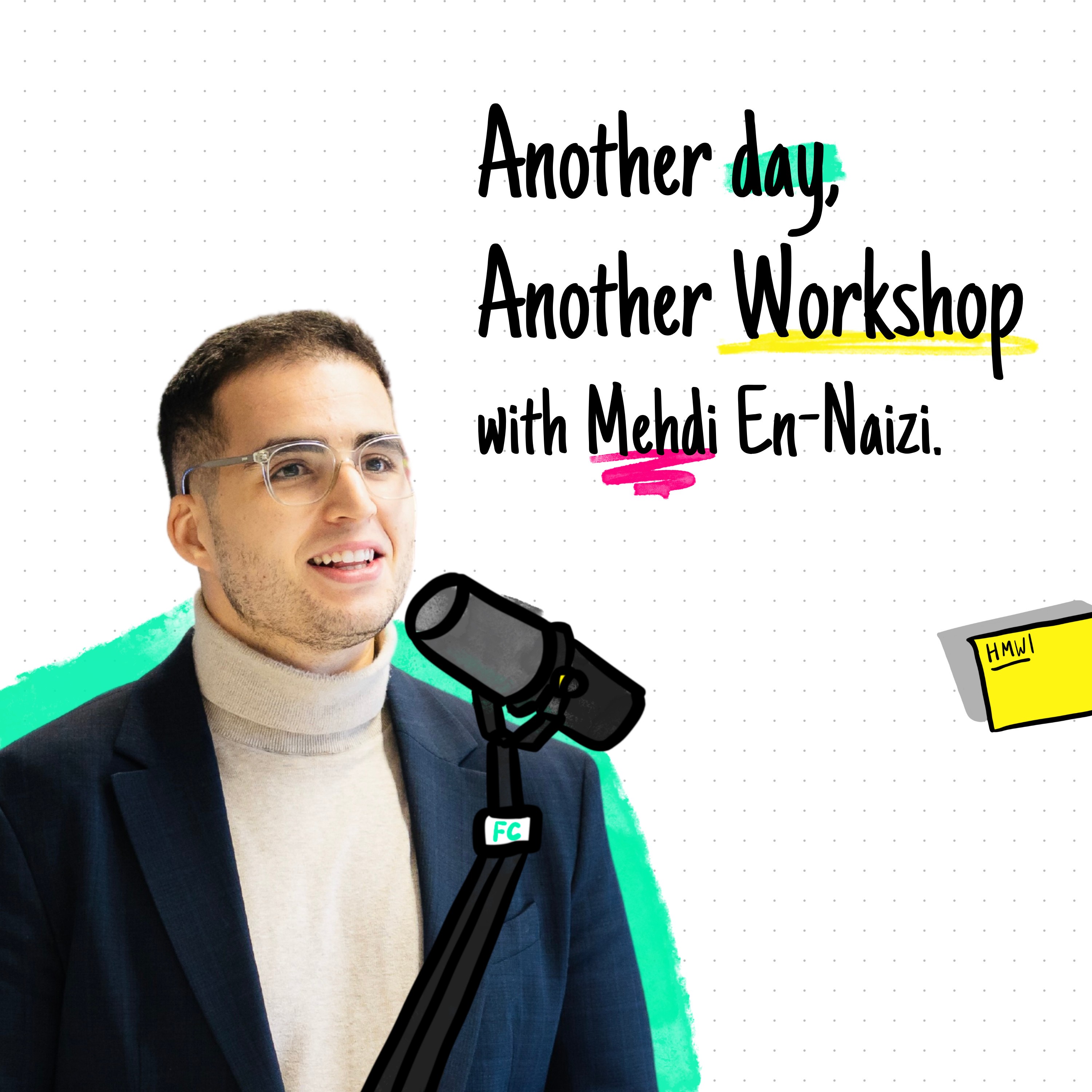 Logo of Another day another workshop podcast with Mehdi En-Naizi