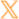 X