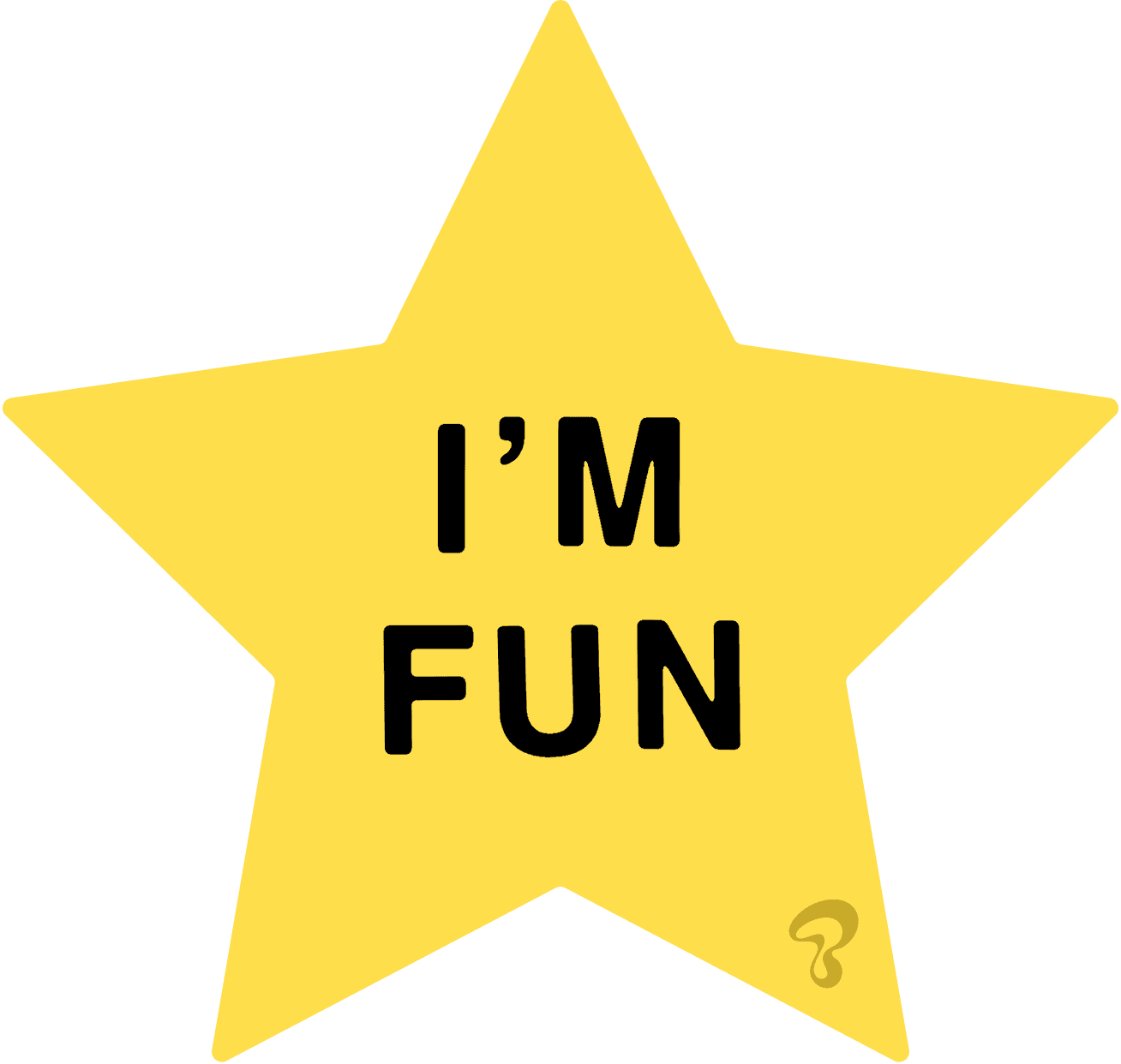 A yellow star with the text "I'M FUN" in bold black letters centered within it.