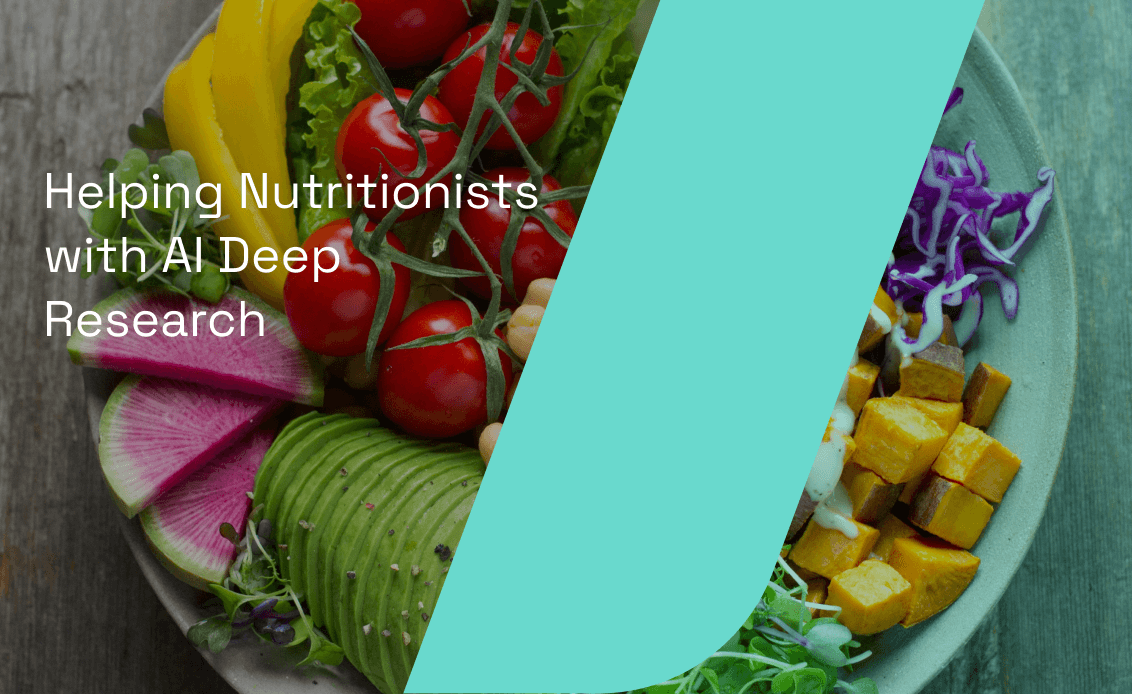 Helping Nutritionists with AI Deep Research