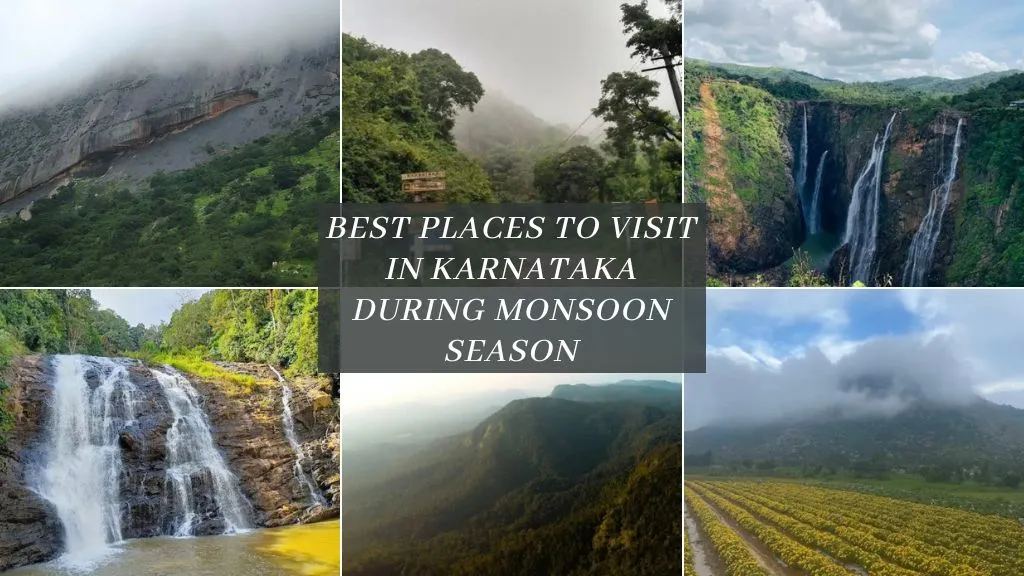Best Places to Visit in Karnataka During Monsoon Season