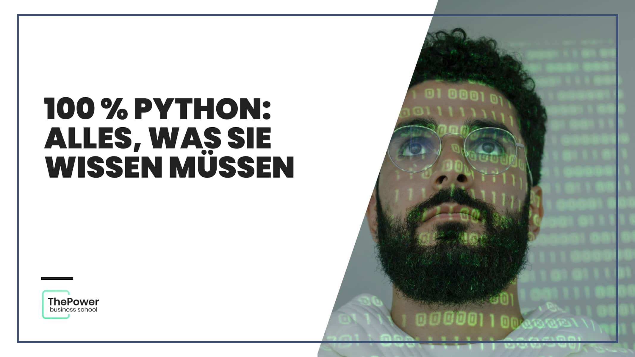 100 % Python: Alles, was Sie wissen müssen