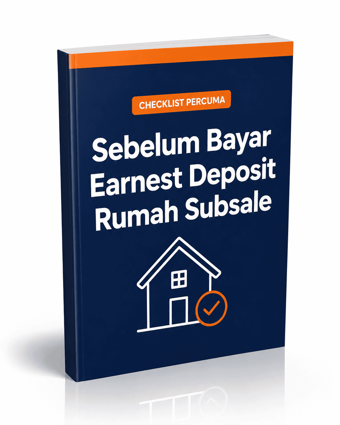 Cover checklist Sebelum Bayar Earnest Deposit Rumah Subsale untuk pembeli hartanah subsale yang sedang bersedia membuat bayaran deposit