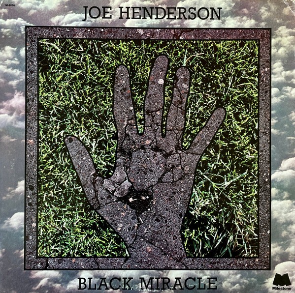 image of joe henderson black miracle