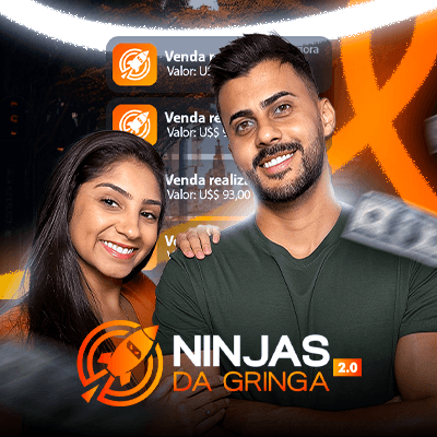 NINJAS DA GRINGA 2.0 - CASAL EMPREENDEDORES