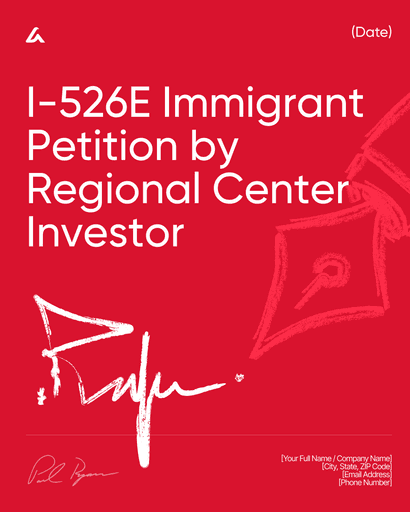 I-526E Immigrant Petition by Regional Center Investor
