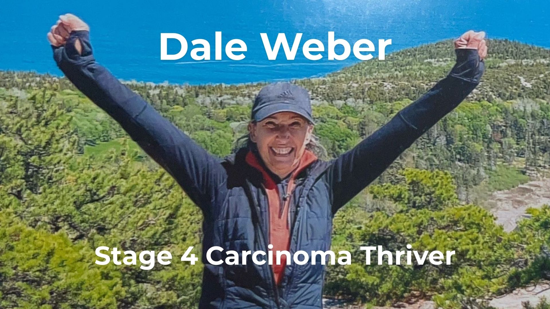 I Am Not Going to Be a Statistic: Dale Weber’s Stage 4 Carcinoma Story