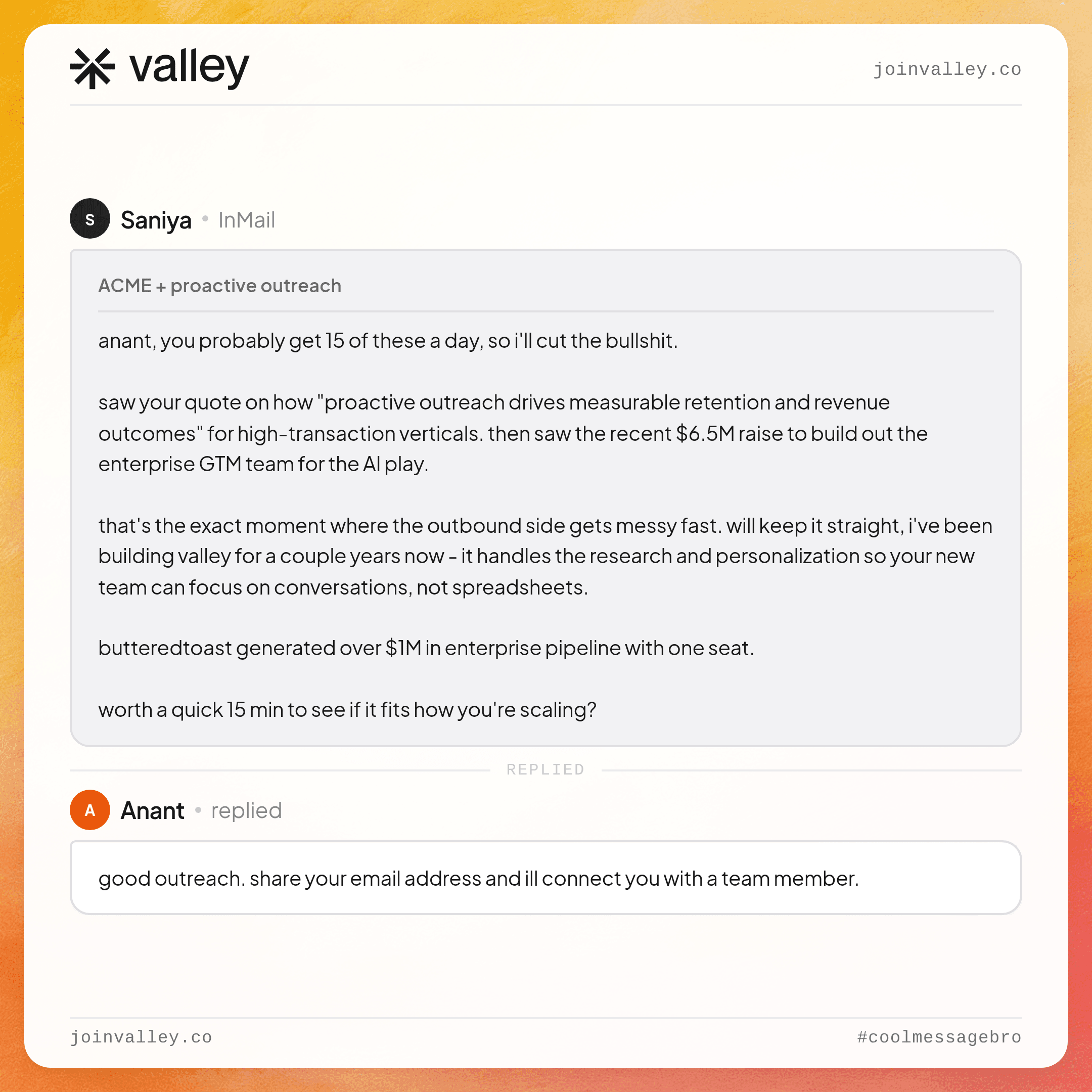 Real Valley outreach: a personalized message and the prospect's reply, from Valley's public compilation at coolmessagebro.com