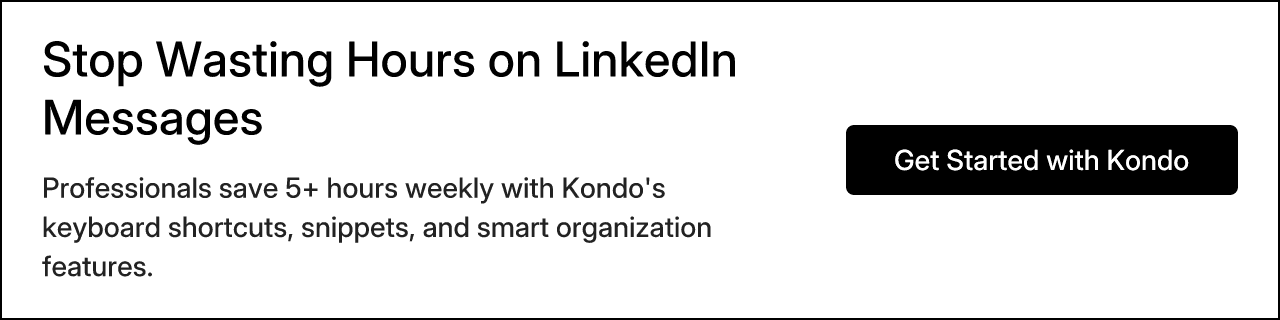 Stop Wasting Hours on LinkedIn Messages
