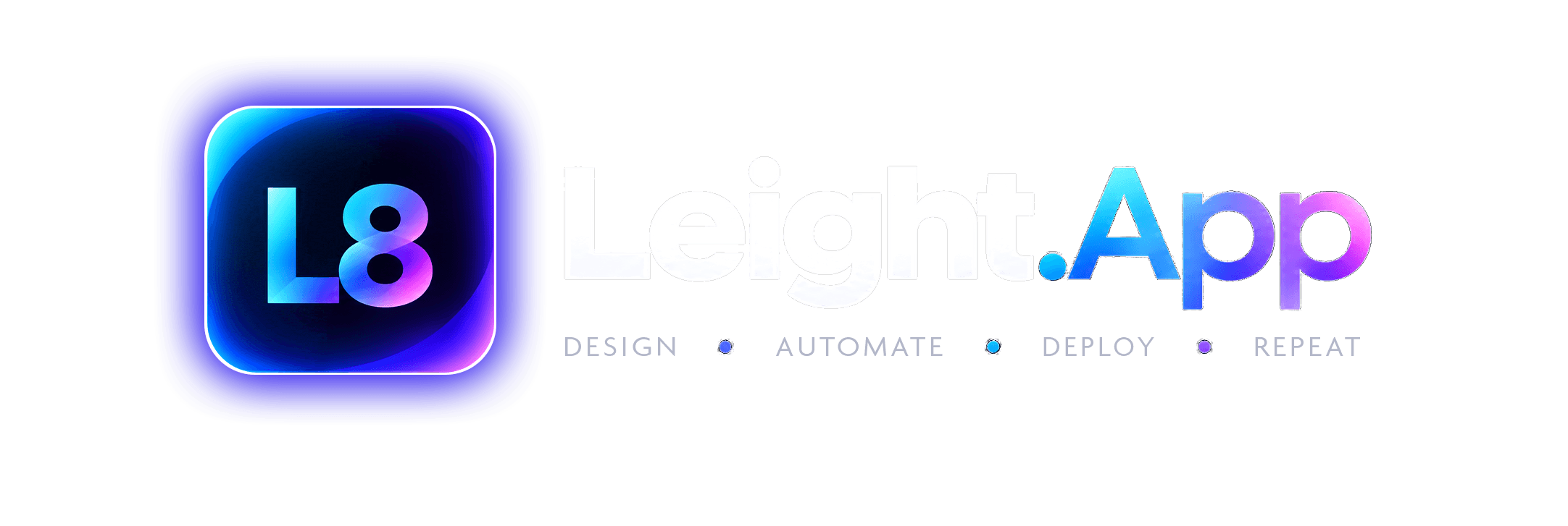 Leight.App — Design, Automate, Deploy, Repeat