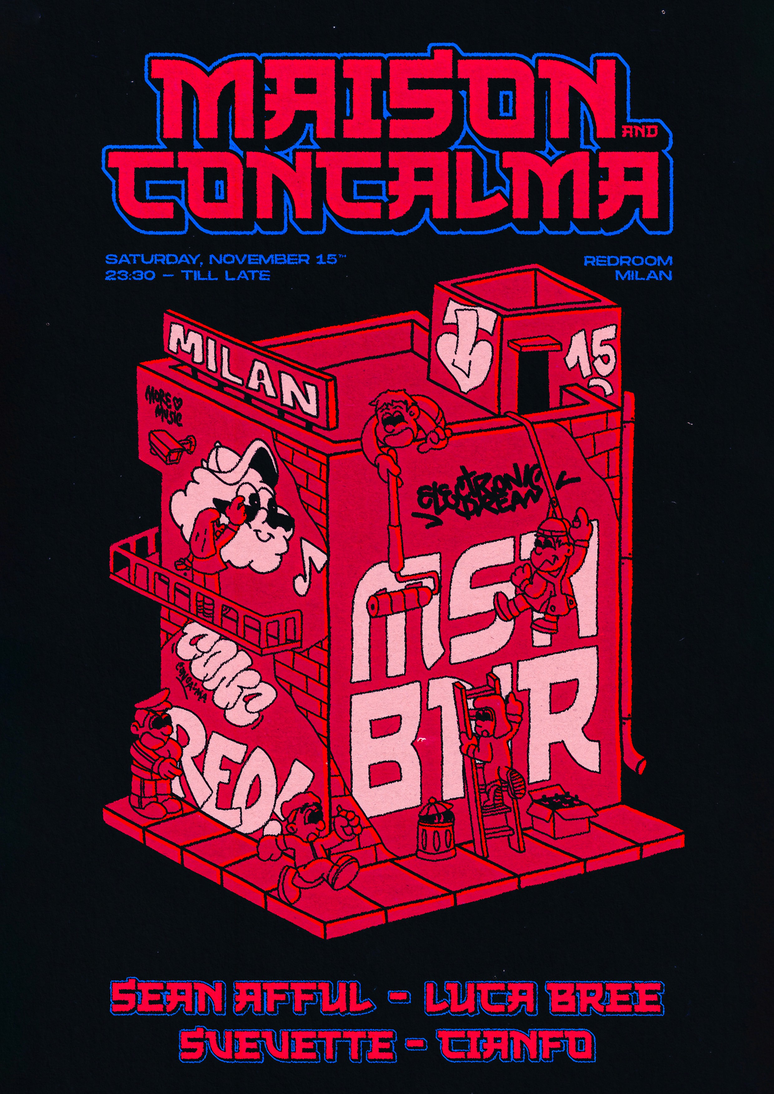 Maison Binario x CON CALMA @ REDROOM