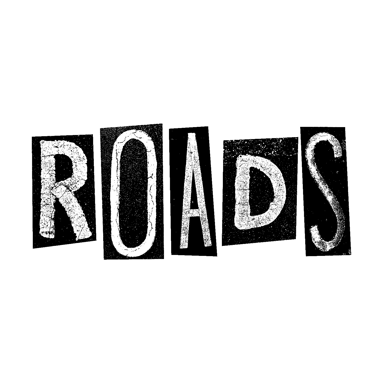 Custom wordmark that read "ROADS" constructed from found painted road markings