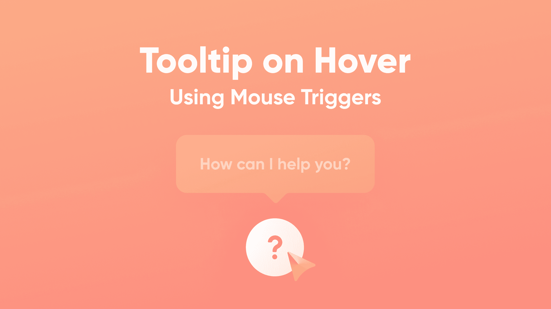 Tooltips on Hover
