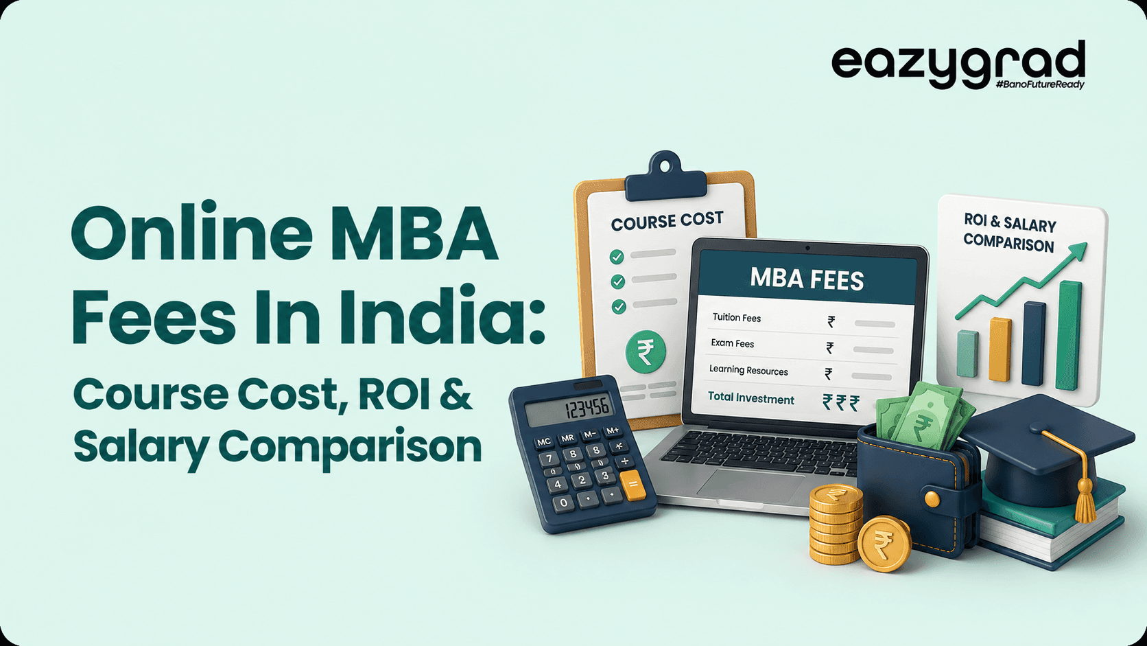 Online MBA Fees in India banner showing MBA fee breakdown on a laptop, rupee calculator, cost checklist, ROI chart, salary comparison