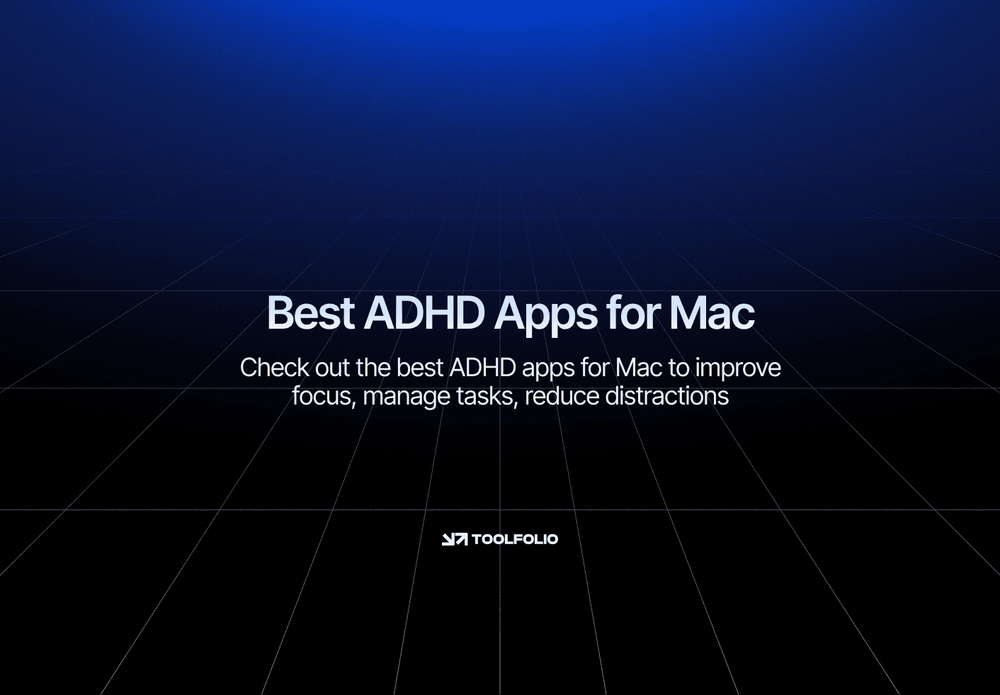 Best ADHD Apps for Mac