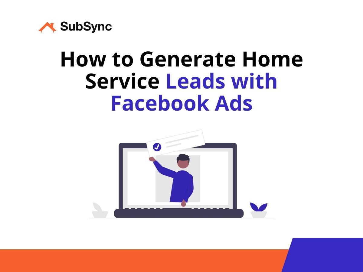 generate home service leads facebook ads