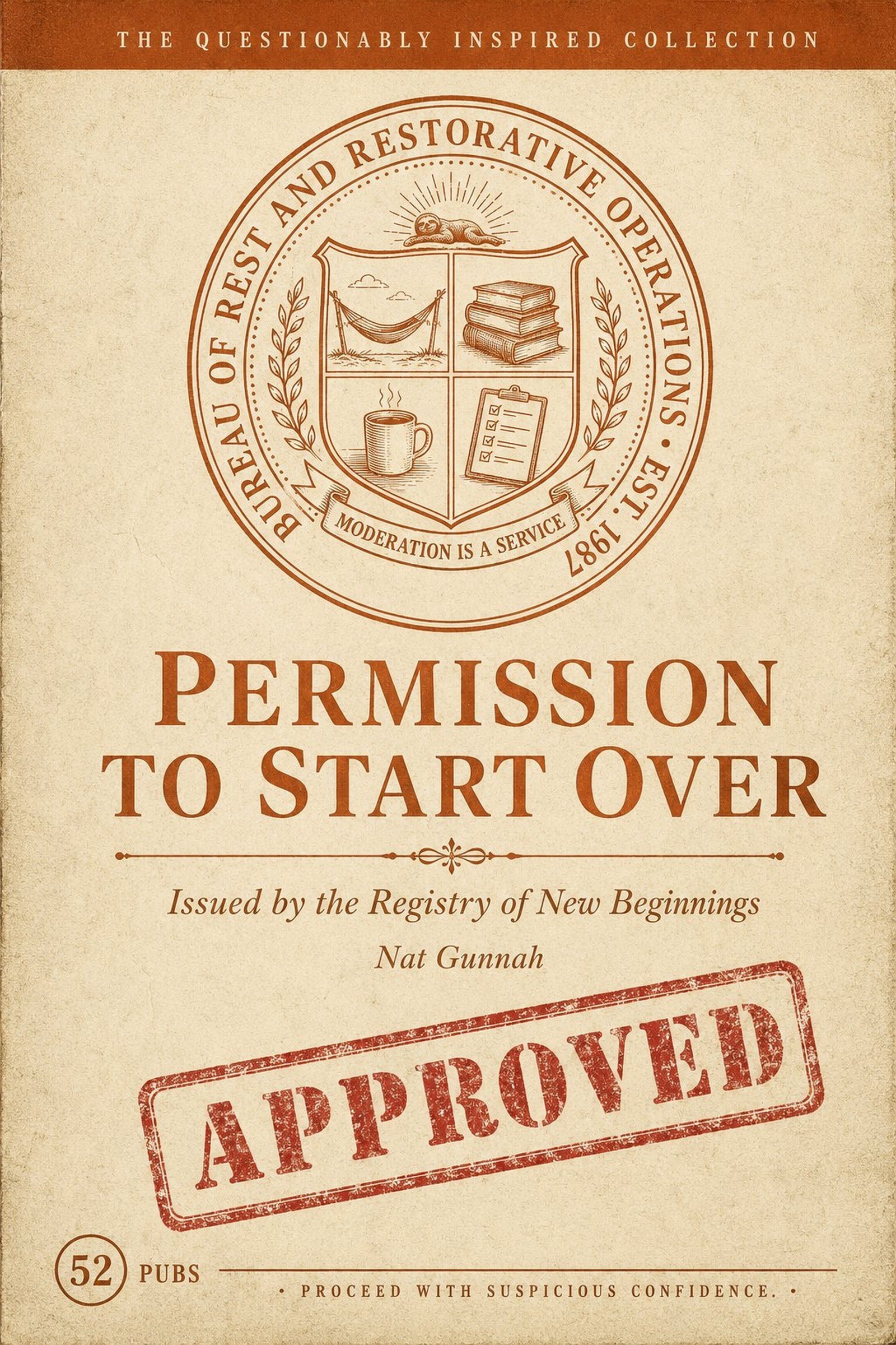 Permission to Start Over — The Questionably Inspired Collection by Nat Gunnah