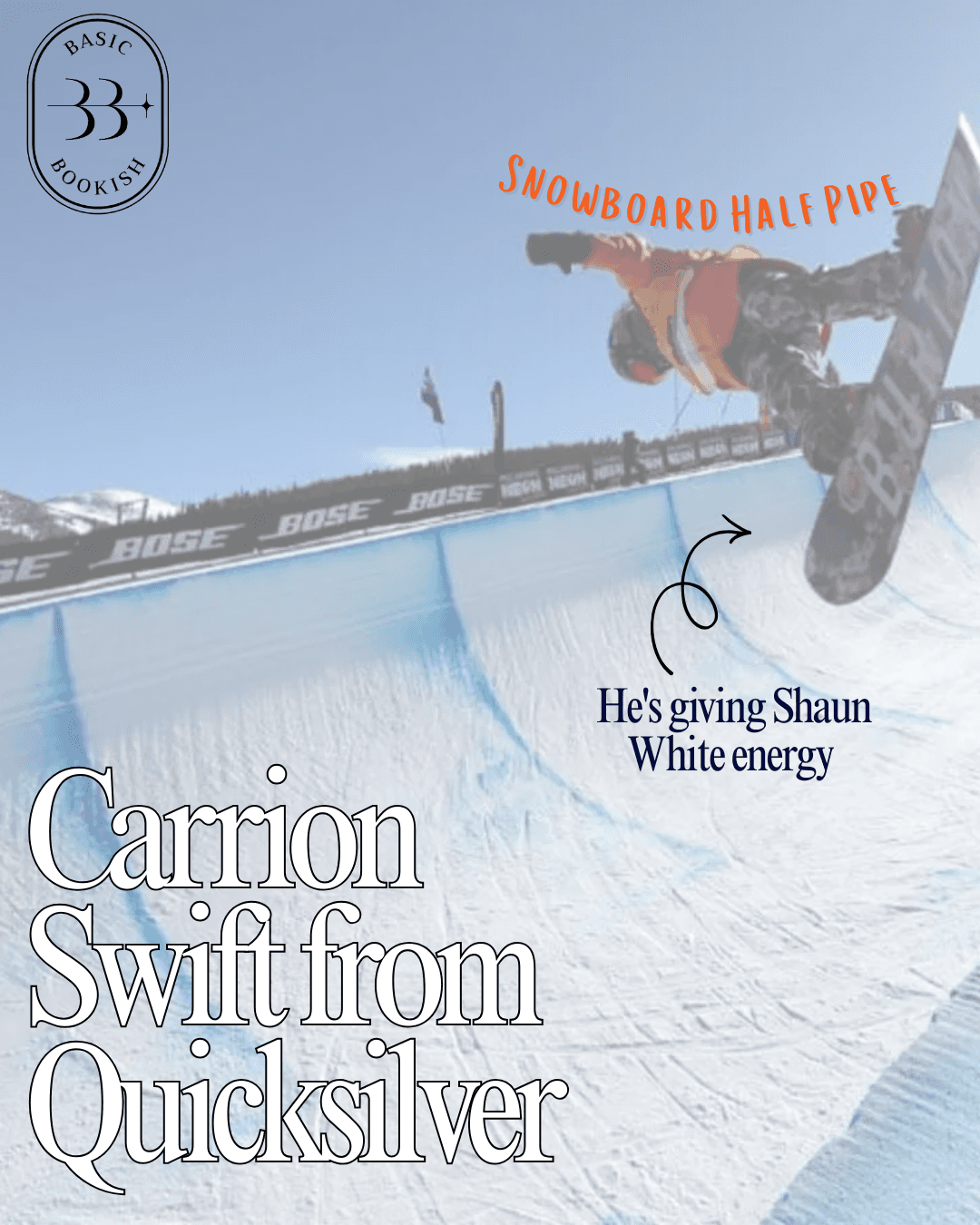 Carrion Swift from Quicksilver would do snowboarding half pipe